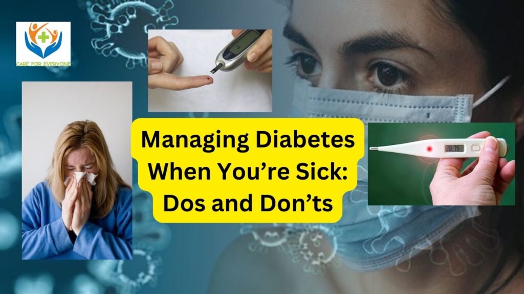 managing-diabetes-when-you-re-sick-dos-and-don-ts-jayyush-hospital